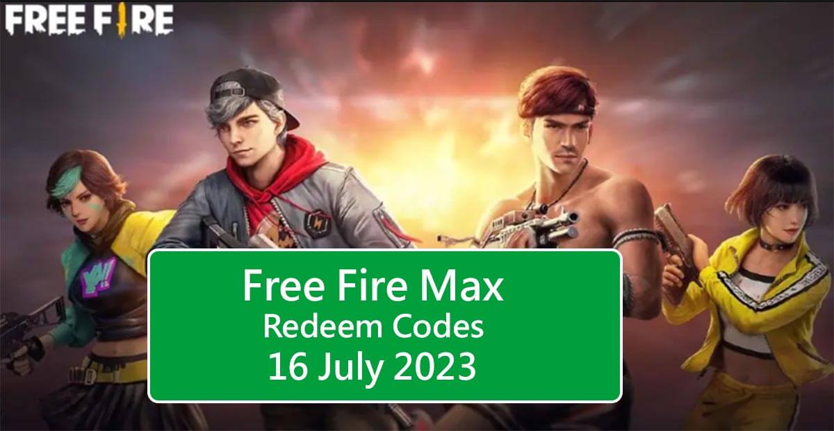 Free Fire Max Redeem Codes on 16 July 2023