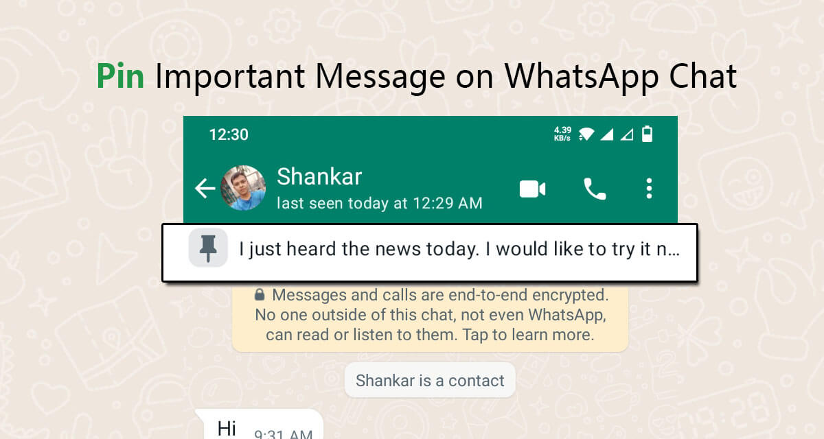 WhatsApp Rolled out the Pin Message feature