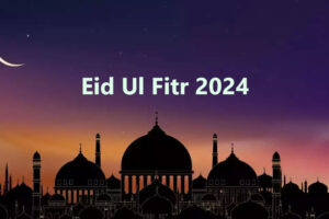 Eid Ul Fitr 2024