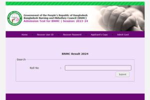 BNMC Nursing Result 2024 for BSc in Nursing, Diploma in Nursing Science and Midwifery Course