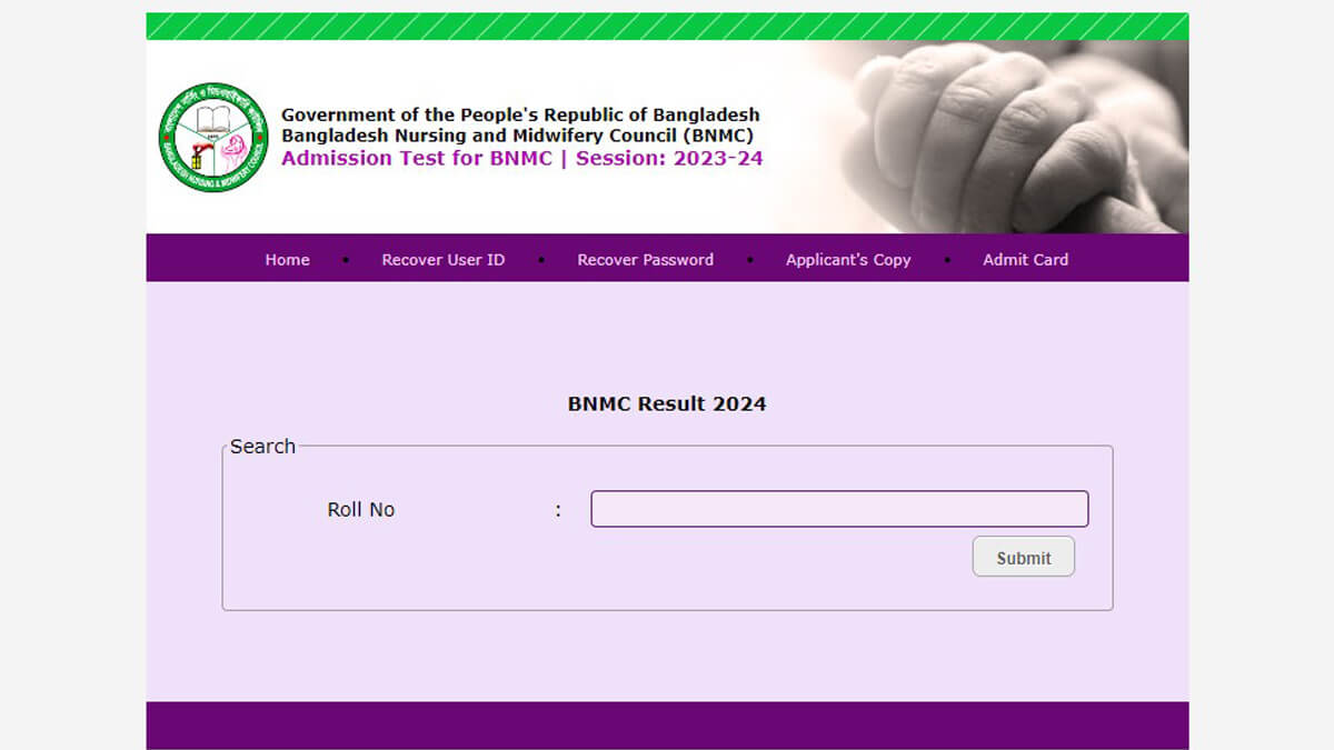 BNMC Nursing Result 2024 for BSc in Nursing, Diploma in Nursing Science and Midwifery Course