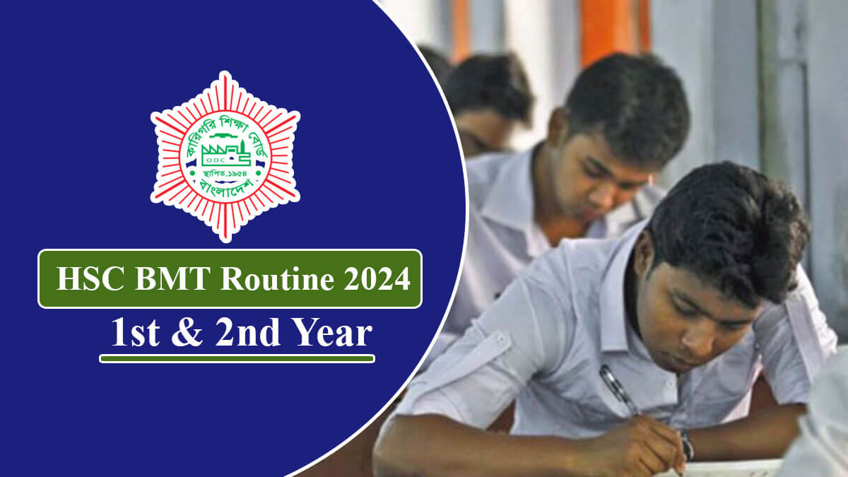 Technical Board HSC BMT Routine 2024 Published at bteb.gov.bd