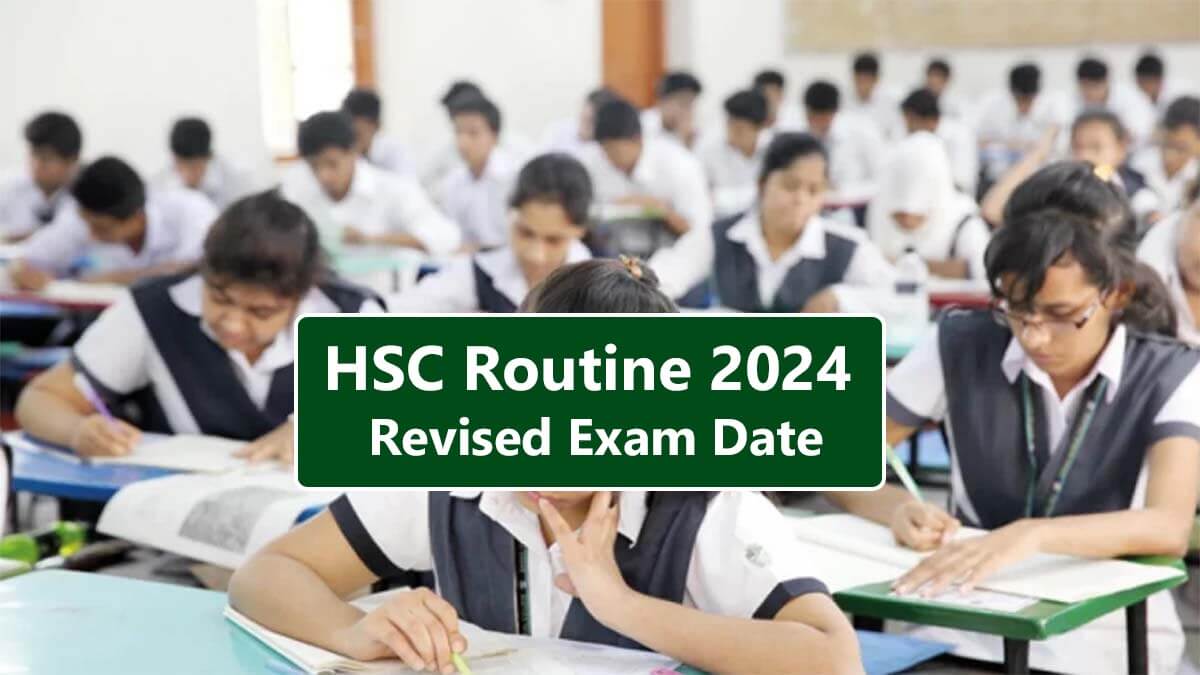 HSC Revised Routine 2024 Published today august 15